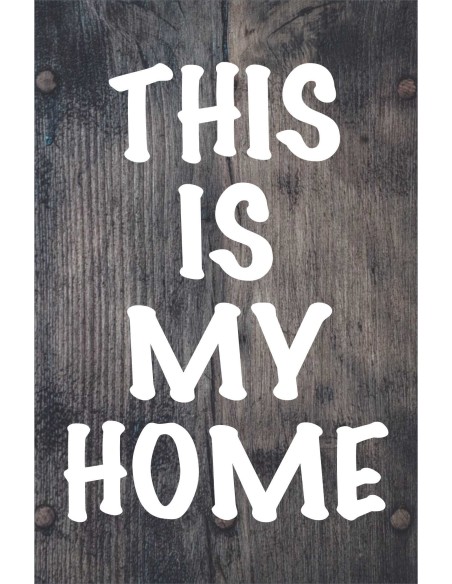 Skilt 159 - This is my home
