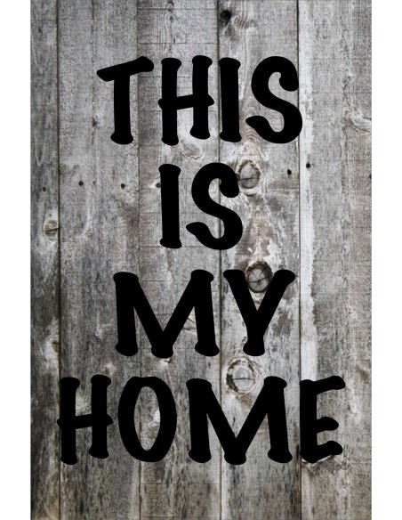 Skilt 159 - This is my home