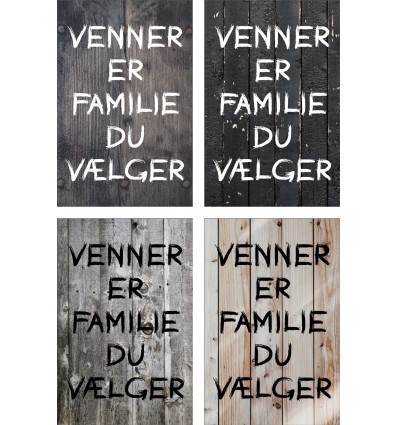 Skilt 182 - Venner er familie (4 stk) assorteret baggrund