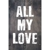 Skilt 180 - All my love (4 stk) assorteret baggrund