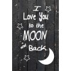 Skilt 125 - Love your to the moon (4 stk) assorteret baggrund