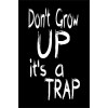Skilt 126 - Dont grow up (4 stk) assorteret baggrund