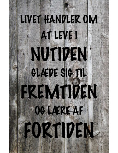 Skilt 164 - Livet handler om