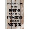 Skilt 164 -  Livet handler om (4 stk) 