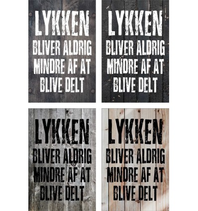 Skilt 177 - Lykken bliver aldrig (4 stk)