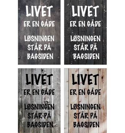 Skilt 179 - Livet er en gåde (4 stk) 