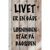 Skilt 179 - Livet er en gåde (4 stk) 