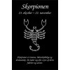 Skilt Stjernetegn Skorpionen (4 stk)