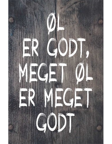 Skilt 170 - Øl er godt