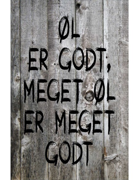 Skilt 170 - Øl er godt