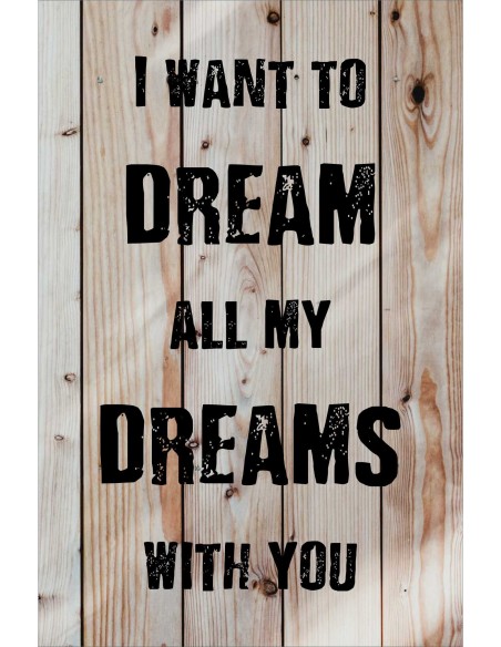 Skilt 175 - I want to dream