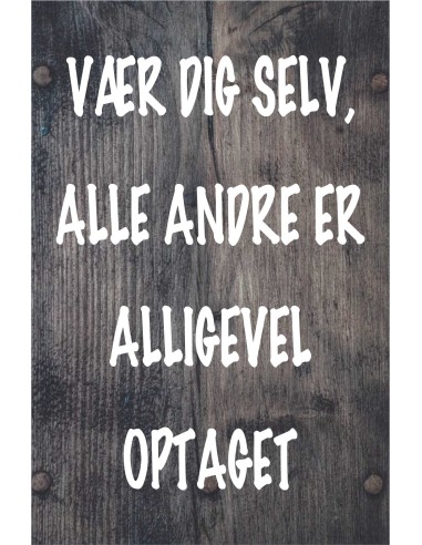 Skilt 176 - Vær dig selv