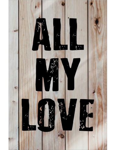 Skilt 180 - all my love