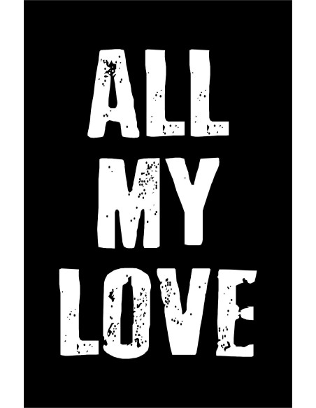 Skilt 180 - all my love