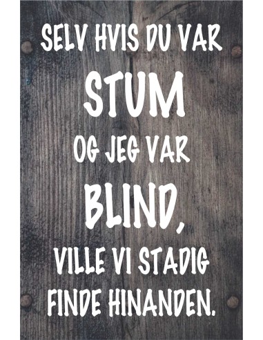 Skilt 181 - Selv om jeg var stum