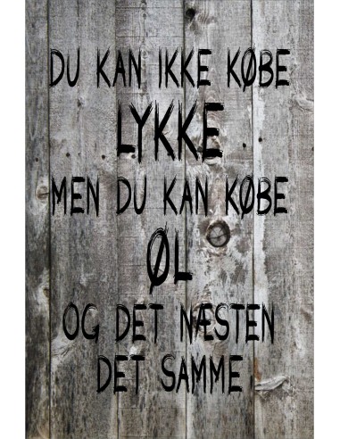 Skilt 184 - Du kan ikke købe lykke