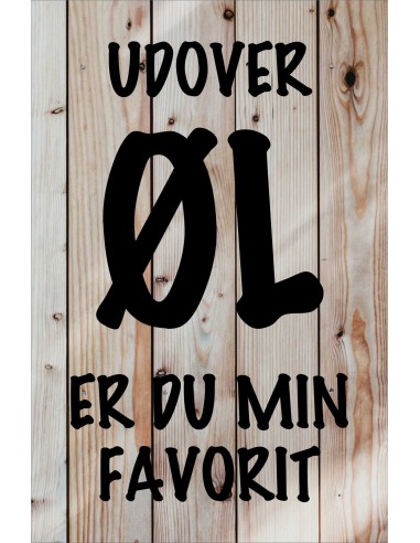 Skilt 185 - Udover øl er du