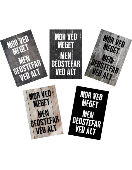 Skilt 192 - Mor ved meget – men Bedstefar ved mest